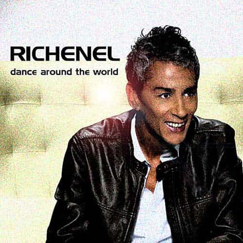 Dance Around The World (2011) - Single - Richenel